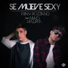 Se Mueve Sexy