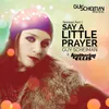 Say a Little Prayer-DJ Head Remix