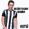 About Beşiktaşım Benim Song