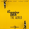 About Running over the World Song