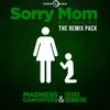 Sorry Mom-Rikbot & Oscar Lopez Remix