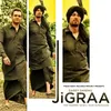 About Jigraa Song