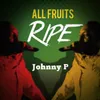 All Fruits Ripe