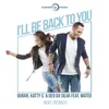 I'll Be Back to You-Ikki Remix