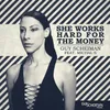 She Works Hard for the Money-Radio Edit