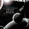 Deep River-Eskadet Remix