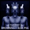 Drowning Blue Pill