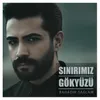 About Sınırımız Gökyüzü Song