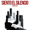 About Siento el Silencio Song