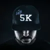 5K