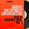 Valses: On s'aimera quelques jours / On ouvre demain / Trink, Trink / Piroulirouli / The Café Mozart Waltz / C'est moi que j'suis Mathurin