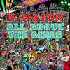 About All About the Girls Song