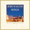 Jerusalem Sings