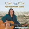 Song for Zion