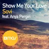 Show Me Your Love-Club Mix