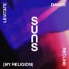 Levitate Dance Recline-My Religion