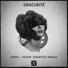 Obscurité-Gorge Remix