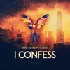 About I Confess Song