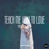 Teach Me How to Love-Joris Dee Remix