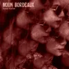 Moon Bordeaux