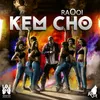 About Kem Cho Song