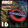 Dont Give Up The Fight-Original Mix