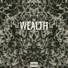 About Wealth Song