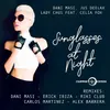 Sunglasses at Night-Alex Barrera Remix