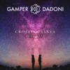 Crossing Lines-Sampet Remix