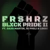 About BLXCK Pride II Song