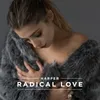 About Radical Love Song