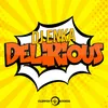 Delirious-Radio Edit