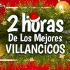 About Villancicos de Navidad Song