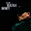 About Realtalk Infinity Song