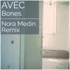 Bones-Nora Medin Remix