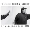 Vice & V.I.Street-Skit