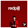 About Red Pill Song