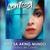 Dito Sa Aking Mundo-Contessa Theme Song
