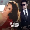 I Don't Know-Radio Edit