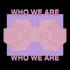 Who We Are