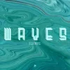 Waves-Hot Goods Remix