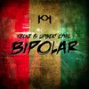 About BIPOLAR Song