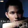 About If by Chance Song