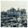 About Langsam Song