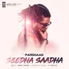 About Seedha Saadha Song