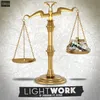 About Light Work Song