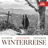 Winterreise, Op. 89, D. 911: No. 4, Frozen