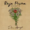 About Raja Pesona-Acoustic Version Song