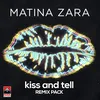 Kiss and Tell-Sergio T Remix