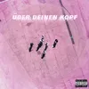 Über deinen Kopf